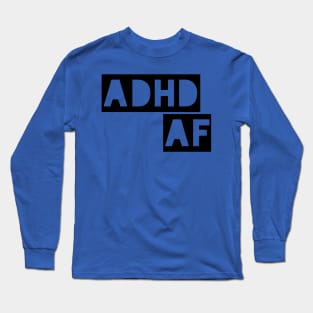 ADHD typographic design Long Sleeve T-Shirt